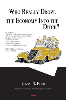 Who Really Drove the Economy Into the Ditch?. 