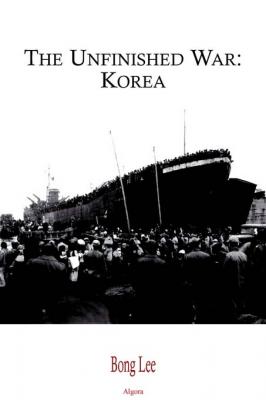 The Unfinished War: Korea. 