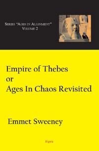 Empire of Thebes, Or Ages In Chaos Revisited. Vol. 3, Ages in Alignment Series