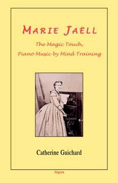 Marie JaÃ?Â«ll: The Magic Touch. Piano Music by Mind Training 