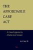 The Affordable Care Act