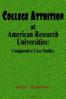 College Attrition at American Research Universities: 